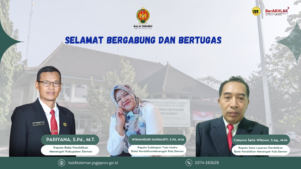 Selamat Bergabung dan Bertugas